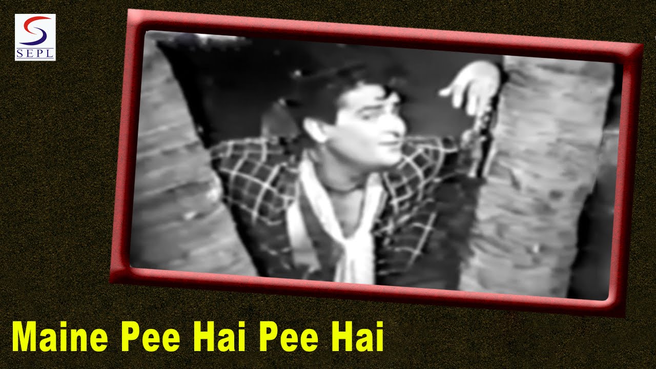 Maine Pee Hai Pee Hai Lyrics | Raat Ke Raahi | Mohammed Rafi | Bipin Babul
