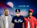 Kid Ink - Show Me ft. Trey Songz, Chris Brown, 2 ...