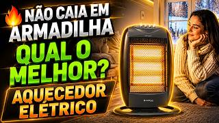 🔥O Melhor Aquecedor Elétrico Custo Benefício em 2026? TOP 4 QUE REALMENTE FUNCIONA!