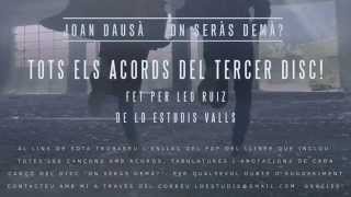 Tots els Acords del disc &quot;On Seràs Demà?&quot; de Joan Dausà