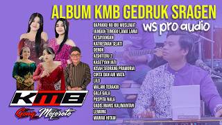 Download lagu full Album Sragenan KMB Gedruk Sragen | WS pro audio Live Semarang mp3