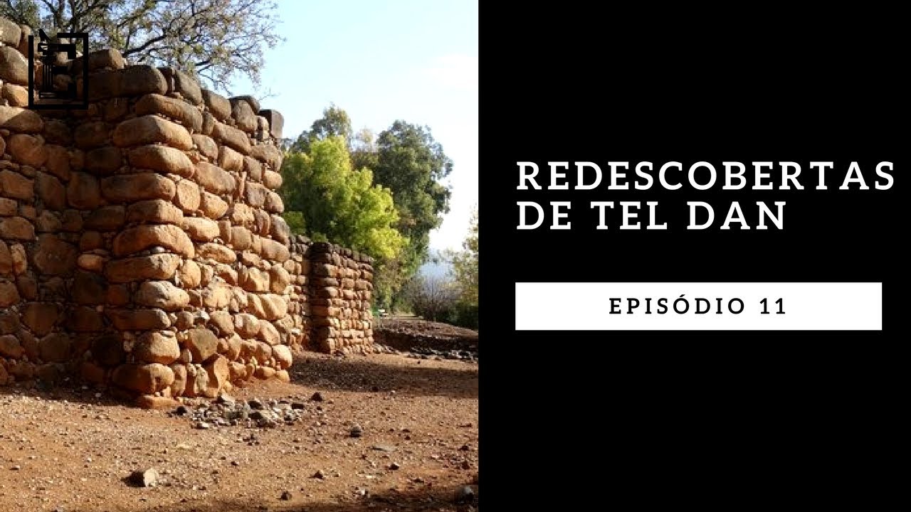 REDESCOBERTAS DE TEL DAN - Rodrigo Silva