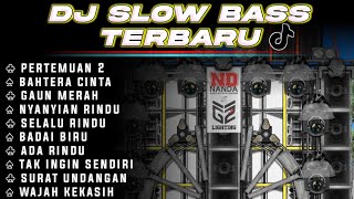 Download lagu DJ SLOW BASS SPECIAL LAGU KARNAVAL VIRAL TIKTOK BASS HOREG 2025 • PERTEMUAN 2 • BAHTERA CINTA mp3