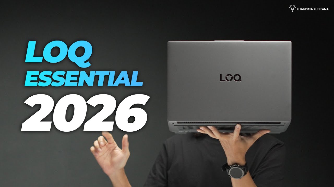LENOVO LOQ ESSENTIAL 15IAX9 EHID | LOQ ESSENTIAL BARU LAGI! 2026~