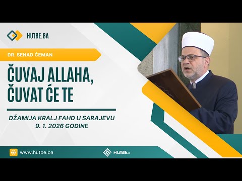 Dr. Senad Ćeman - Čuvaj Allaha, čuvat će te - 9. 1. 2026