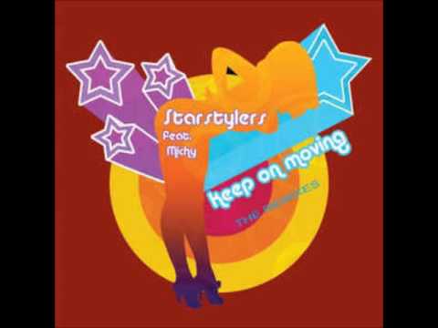 Starstylers Feat Michy - Keep On Moving (Dee Jay Robin RMX)