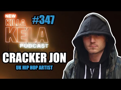 UK HIP HOP: CRACKER JON // KILLA KELA PODCAST & FREESTYLE