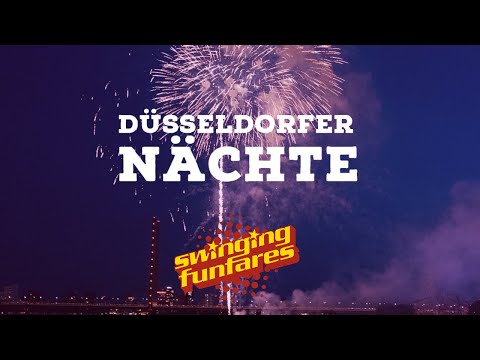 Swinging Funfares - Düsseldorfer Nächte (Offizielles Musikvideo)
