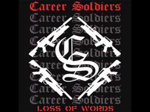 Career Soldiers - I Don't Need It