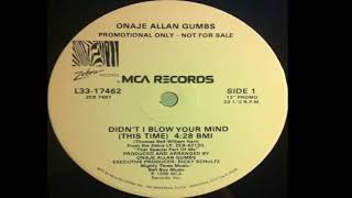 Didn&#39;t I (Blow Your Mind This Time) - Onaje Allan Gumbs