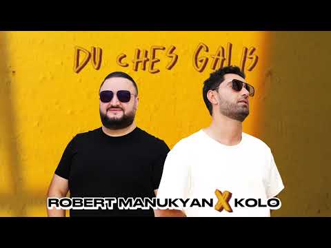 Robert Manukyan - Du Ches Galis (feat. Kolo) [Official Audio]