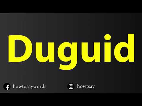 How To Pronounce Duguid
