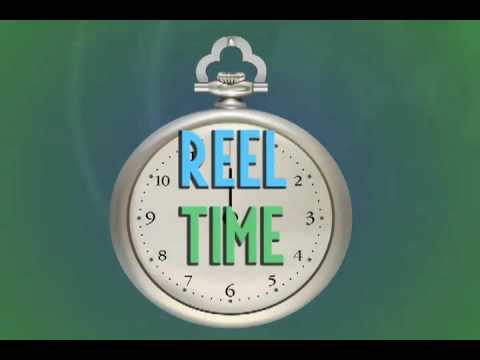 Reel Time Intro