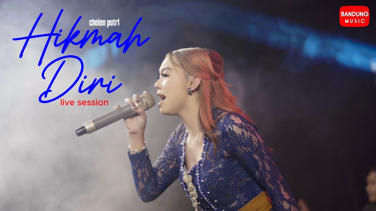 HIKMAH DIRI - CHELEN PUTRI [Live Session]