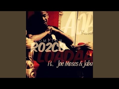 Loadaa (feat. Joe Moses & Jaba)