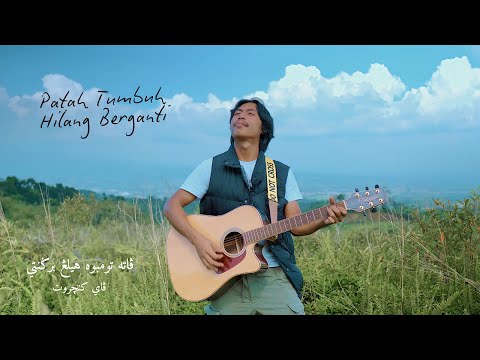 Patah Tumbuh Hilang Berganti - Fai kencrut | Official Music Video