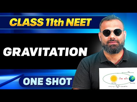 GRAVITATION in ONE SHOT || All Concepts,Tricks & PYQ || Ummeed NEET