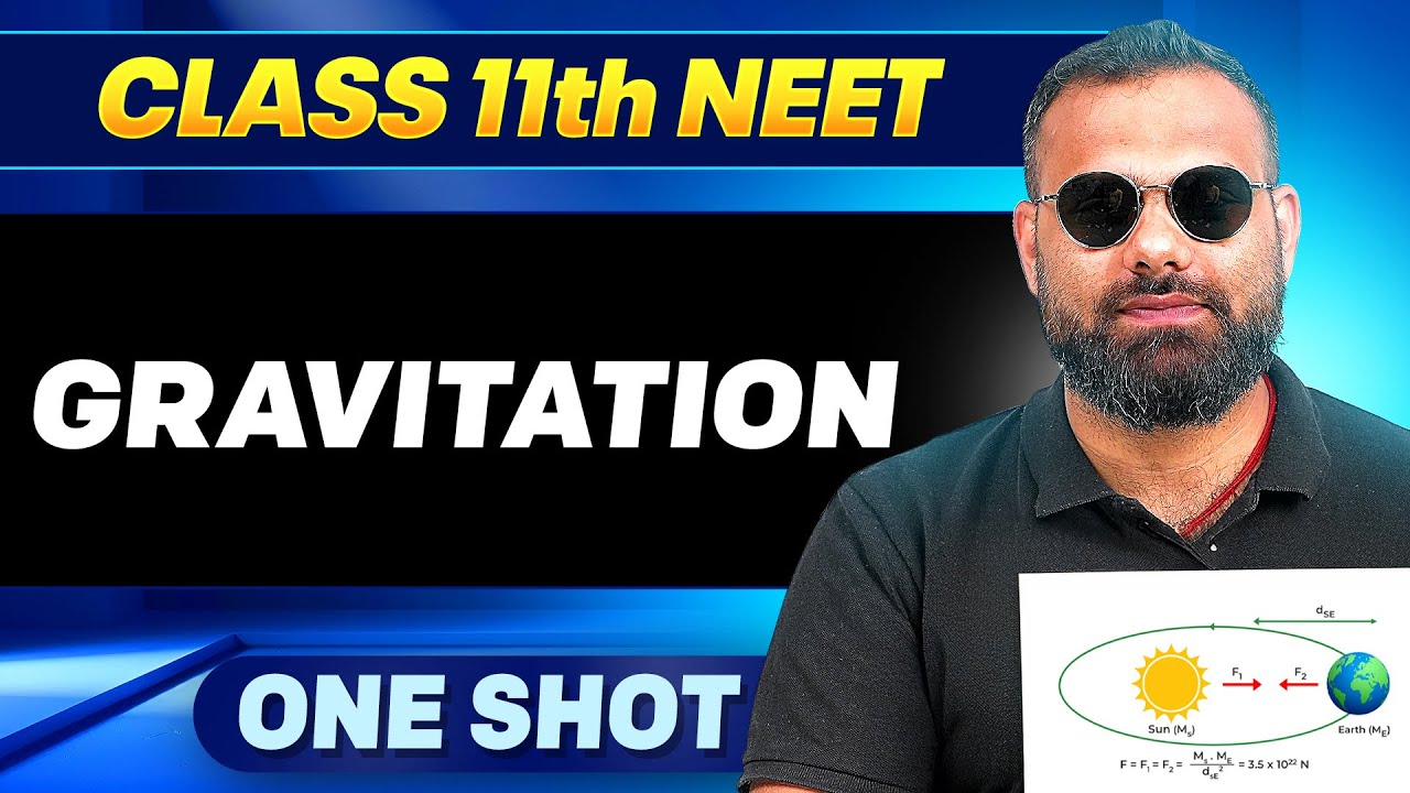 GRAVITATION in ONE SHOT || All Concepts,Tricks & PYQ || Ummeed NEET