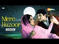 Mere Huzoor Songs Raaj Kumar Mala Sinha Jukebox