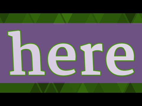 HERE pronunciation • How to pronounce HERE