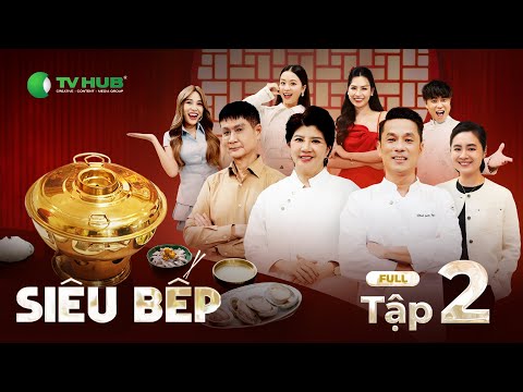 Tập 2 FULL | Quán Quân Top Chef trở lại, lẩu Bắc - Nam có gì khác biệt?