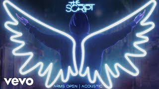 The Script - Arms Open (Audio)