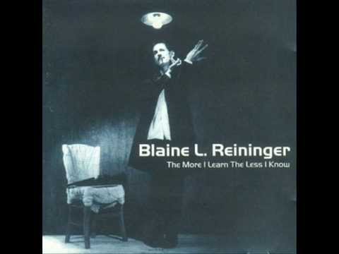 Blaine L. Reininger - Invisible