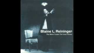 Blaine L. Reininger - Invisible