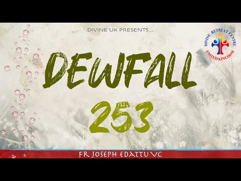 Dewfall 253 - How many times should I forgive?