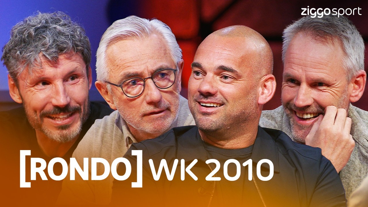 RONDO: ORANJE WK 2010 met SNEIJDER, VAN BOMMEL, VAN MARWIJK & OOIJER | Rondo: WK Specials