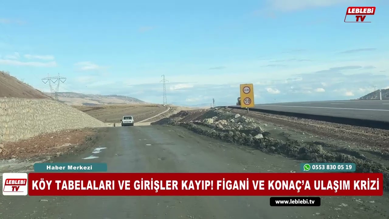 Köy Tabelaları Ve Girişler Kayıp! Figani Ve Konaç’a Ulaşım Krizi