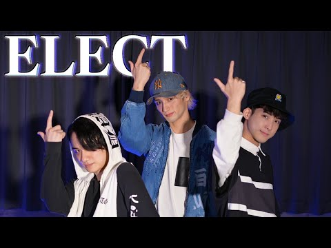 【CIRCUSJAM】ELECT 踊ってみた【まあきょうギル】