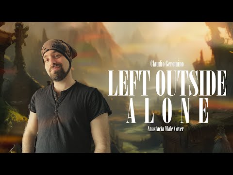 Claudio Geromino | Left Outside Alone (Anastacia Male Cover)