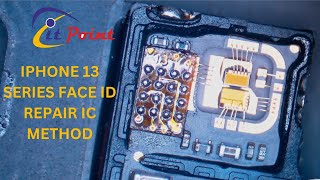 IPHONE 13 SERIES FACE ID REPAIR IC METHOD #iphone13 #faceidrepair #fac