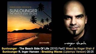 Sunlounger ft. Inger Hansen - Breaking Waves (Uptempo) // The Beach Side Of Life [ARMA270-2.04]