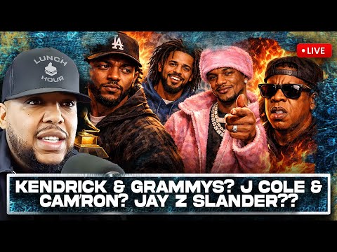 The Lunch Hour: Kendrick & Grammy's?? J Cole vs Cam'Ron?? Jay Z Slander??