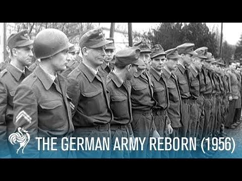 The New Wehrmacht Aka German Army Reborn (1956) | British Pathé
