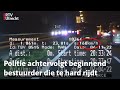 De Verkeerspolitie: Bestuurder rijdt te hard en haalt rechts in | RTV Utrecht