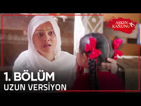 Aşkın Kanunu 1. Bölüm | Uzun Versiyon