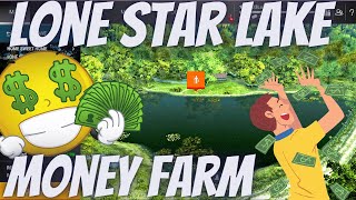 Fishing Planet LONE STAR LAKE Texas MONEY FARM HOTSPOT Best Cash Low Level Bass Where To Make Money