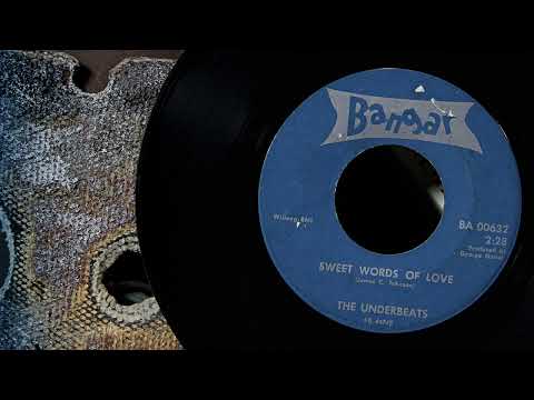 The Underbeats - Sweet Words Of Love  ...1964
