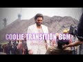 Coolie Transition BGM Slowed Reverb Monica To SimonTransition BGM Abhyvibe