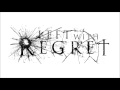 LEFT WITH REGRET - SAVE OUR SOULS (feat ...