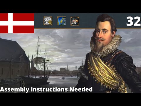 EU4 Denmark 1.34 | Assembly Instructions Needed Ep 32