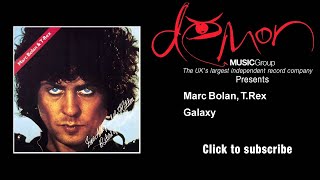 Marc Bolan, T. Rex - Galaxy