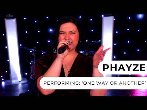 Phayze - One Way Or Another