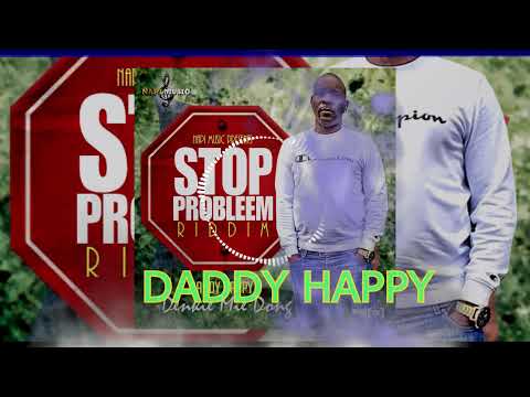 Daddy Happy_Denkie Mie Dong  [Stop Probleem Riddim]