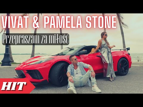 Vivat & Pamela Stone - Przepraszam Za Miłość (Oficjalny Teledysk) Nowy HIT Disco Polo 2023