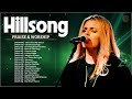 Best Hillsong Worship Songs All Time Top 10 Hillsong Praise And Worship Song 2022