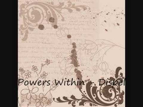 Powers Within - Dispel
